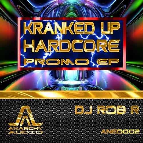 Kranked Up Hardcore Promo EP