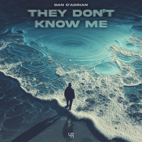 They Don't Know Me