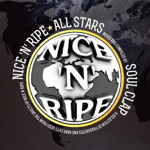 Nice 'N' Ripe All Stars - Mixed And Compiled by Soul Clap