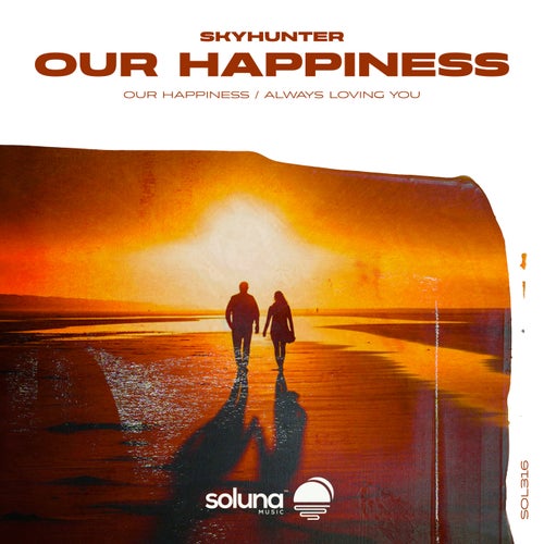  Skyhunter - Our Happiness (2024) 