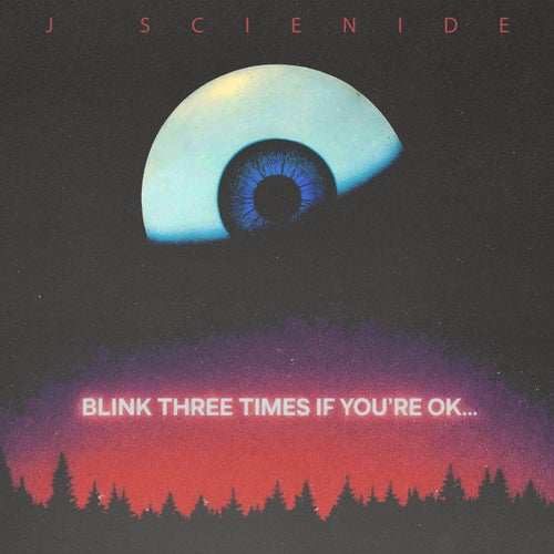 Blink 3 Times If You're OK