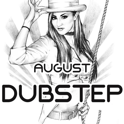 August DUBSTEP 2015