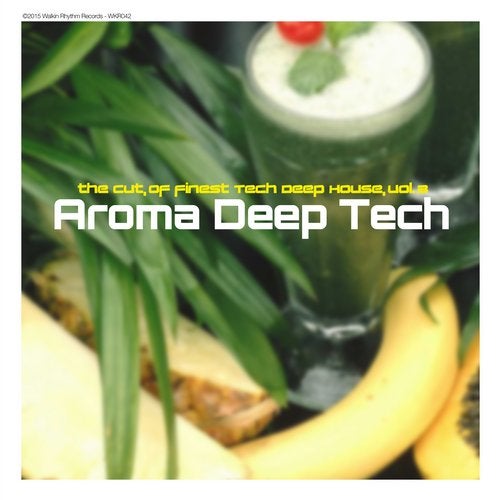 Cover art for Aroma Deep Tech, Vol. 3 - The Cut of Finest Tech Deep House