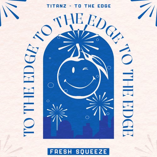 To The Edge - Extended Mix