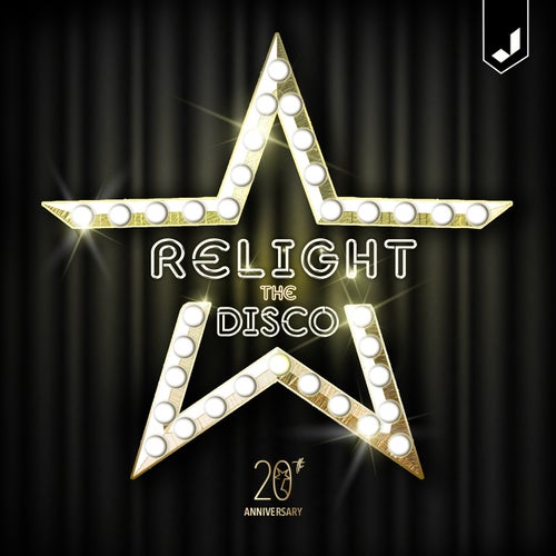 Cover art for Relight the Disco (20th Anniversary)