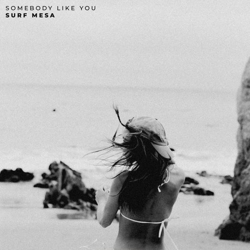 Somebody Like You (Extended Mix)