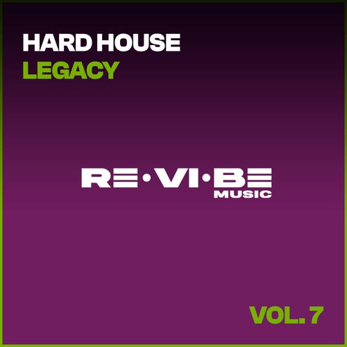 Hard House Legacy, Vol. 7