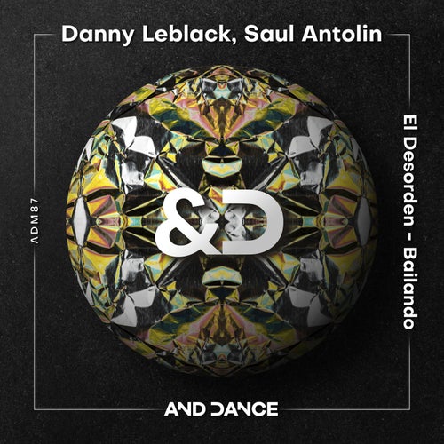 Danny Leblack, Saul Antolin - El Desorden (Extended Mix).mp3