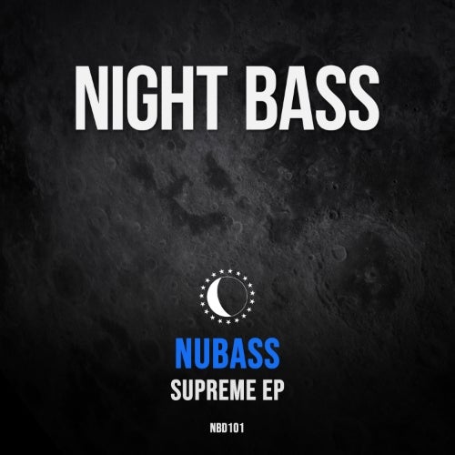 Night Bass Takeover: Nubass - Supreme EP