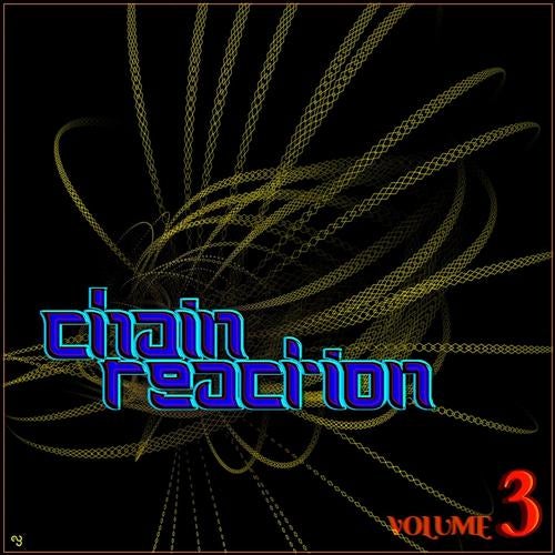 Chain Reaction, Vol.3 (Best Remix House and Techno Tracks)
