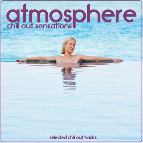 Atmosphere (Chillout Sensations)