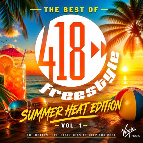 The Best of 418 Freestyle (Summer Heat Edition Vol. 1)