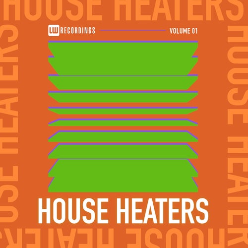  House Heaters, Vol. 01 (2026) 