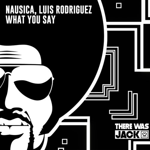 What You Say
