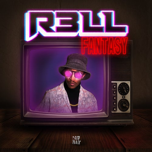 R3LL - Fantasy EP [DM1331]