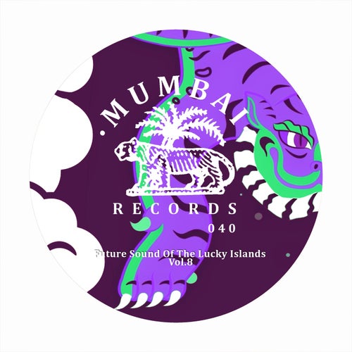 Future Sounds Of The Lucky Islands Vol. 8 (2025) - Mumbai Records