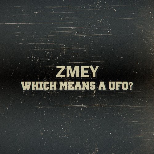 Cover art for Which Means a UFO?