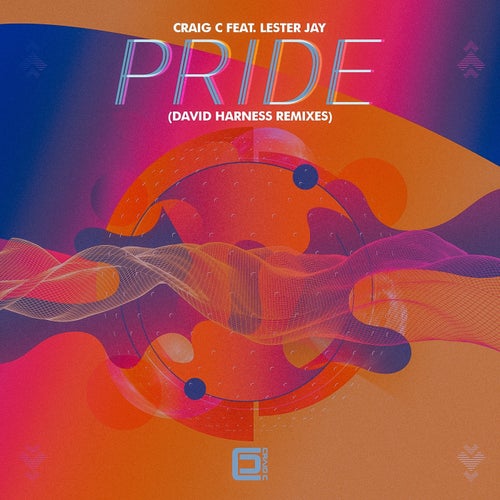 Pride (David Harness Remixes)