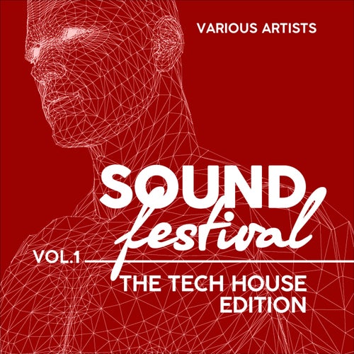 Cover art for Sound Festival (The Tech House Edition), Vol. 1