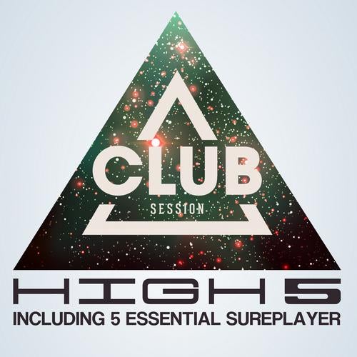 Club Session Pres. High 5