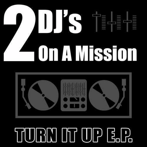 Turn It Up E.P.