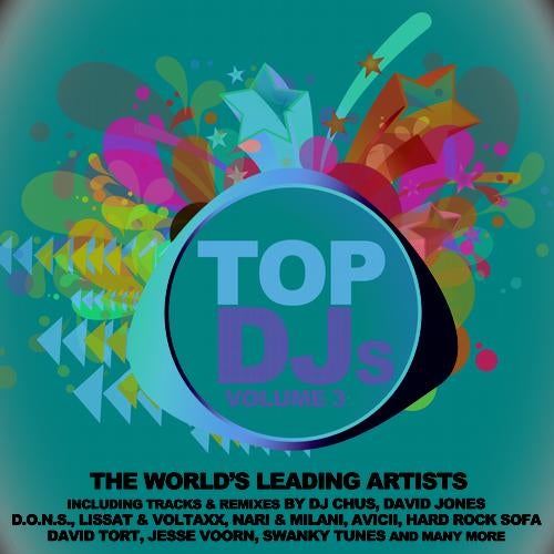 Top DJs - World's Leading Artists Vol. 3