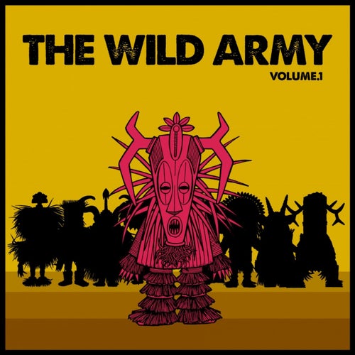 The Wild Army, Vol. 1
