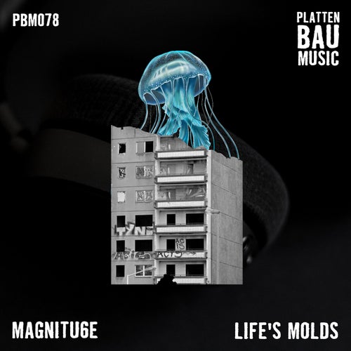 Life's Molds