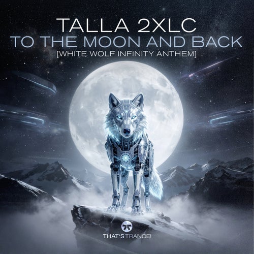 To The Moon And Back (White Wolf Infinity Anthem)