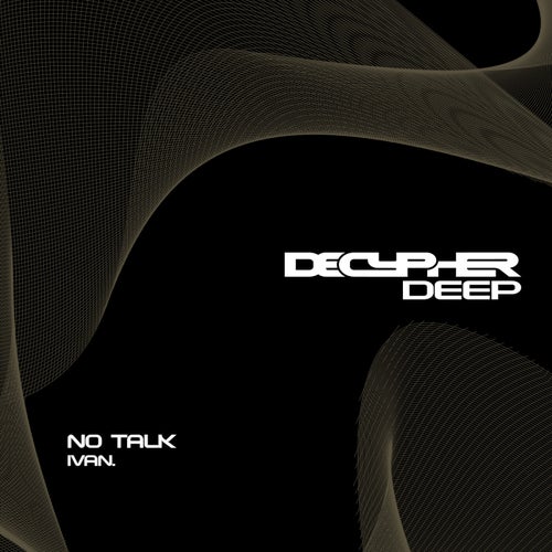 No Talk (Extended Mix)