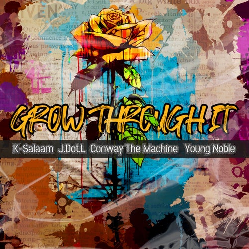 Grow Through It (feat. J.Dot.L & Young Noble)