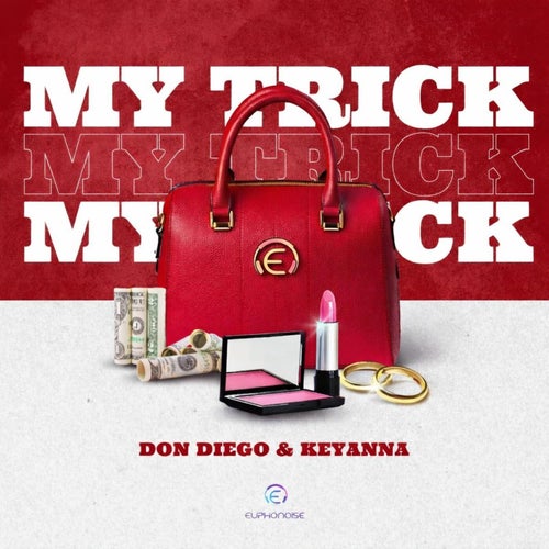 My Trick (feat. KEYANNA)