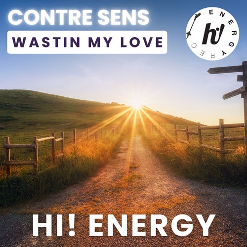 Wastin My Love