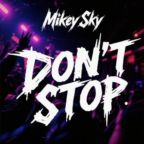 Don't Stop