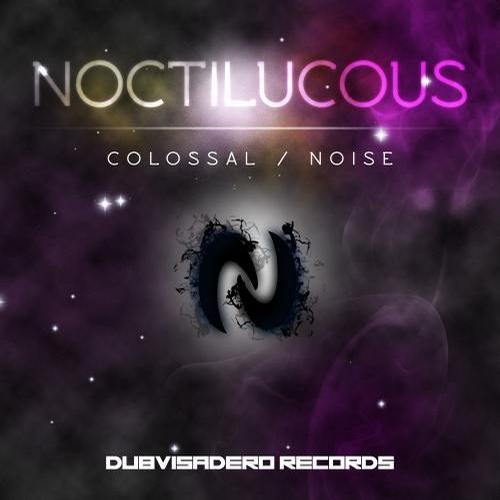 Colossal / Noise
