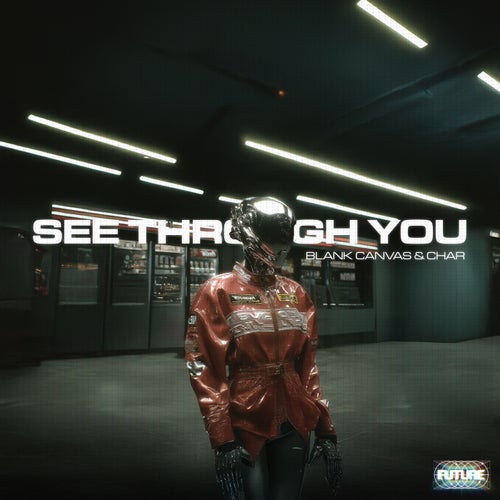 See Through You
