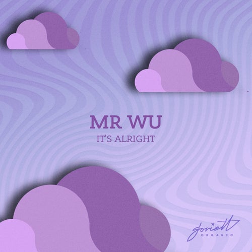  Mr Wu - It's Alright (2024) 