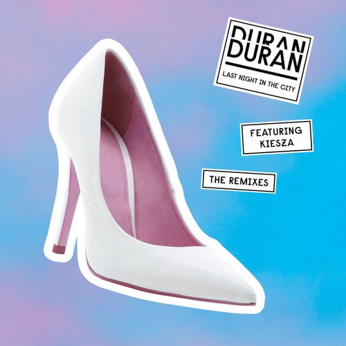 Last Night in the City (feat. Kiesza) (The Remixes)