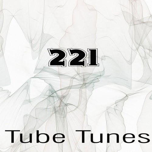 Tube Tunes, Vol.221