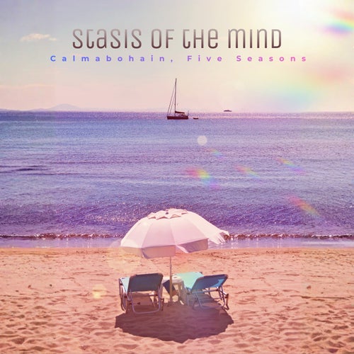 Stasis Of The Mind (Calmabohain Mixes)