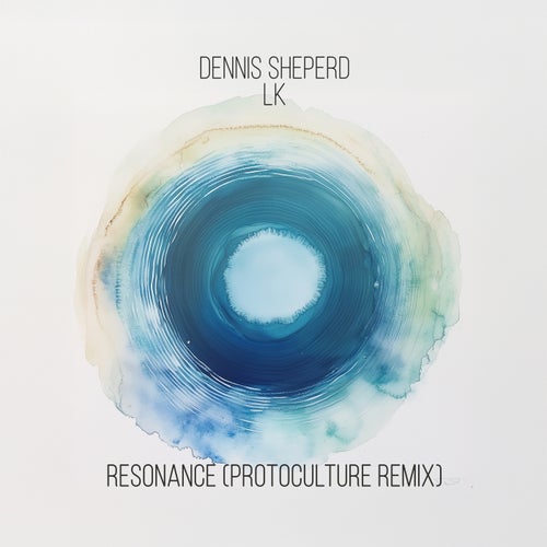  Dennis Sheperd & LK - Resonance (Protoculture Remix) (2025) 