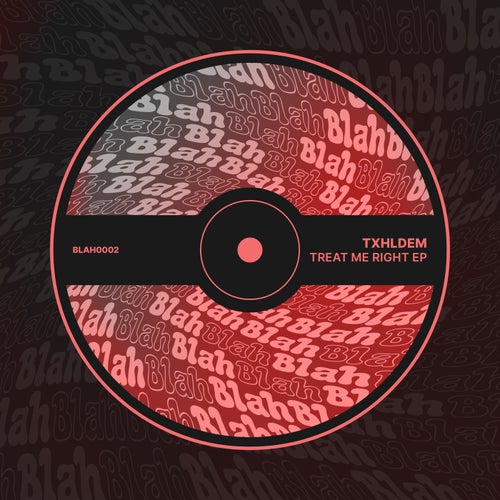 Treat Me Right EP