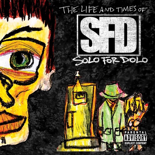 The Life and Times of Solo For Dolo