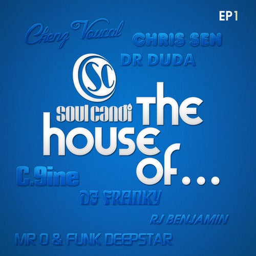 Soul Candi... The House of, Pt. 1