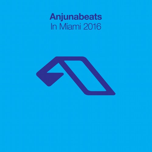 Anjunabeats In Miami 2016
