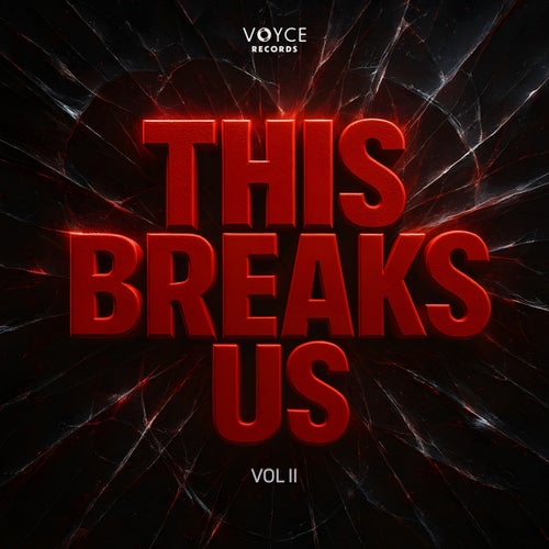 This Breaks Us, Vol. 2 cover art