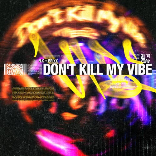 Don't Kill My Vibe