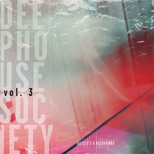 Deep House Society, Vol. 3