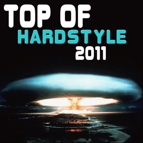 Top Of Hardstyle 2011