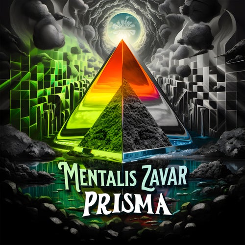  Mentalis Zavar - Prisma (2023) 